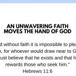 An Unwavering Faith Moves The Hand Of God