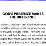 God’s Presence Makes the Difference