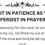 BE PATIENT AS YOU WAIT ON GOD IN PRAYER