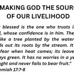 MAKING GOD THE SOURCE OF OUR LIVELIHOOD