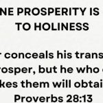 GENUINE PROSPERITY IS LINKED TO HOLINESS